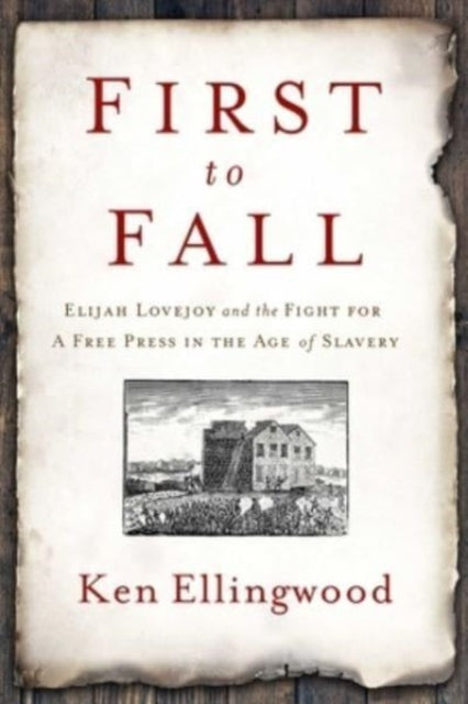 Book cover of: First to Fall. By: Ken Ellingwood