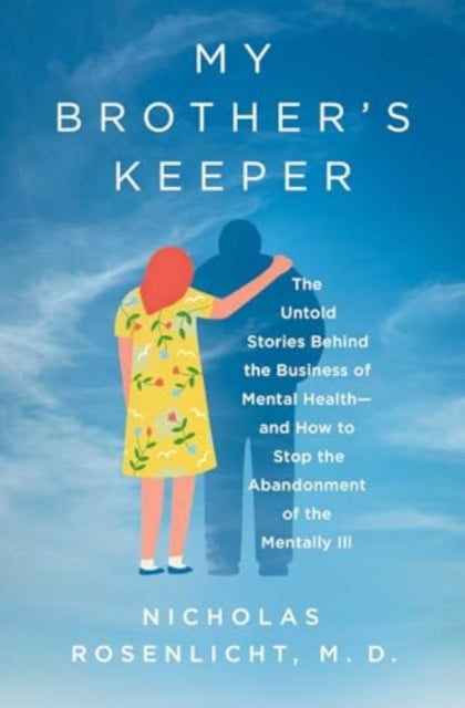 Book cover of: My Brother's Keeper. By: Nicholas Rosenlicht