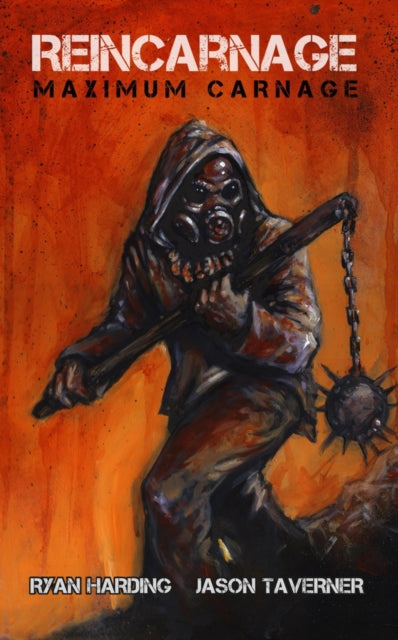 Book cover of: Reincarnage. By: Ryan Harding
