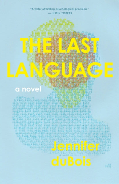 Book cover of: Last Language. By: Julie DuBois