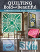 Book cover of: Quilting Bold and Beautiful. By: Meg Maeda