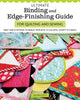 Book cover of: Ultimate Binding and Edge-Finishing Guide for Quilting and Sewing. By: Deonn Stott