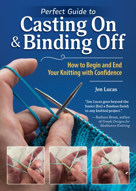 Perfect Guide to Casting On & Binding Off