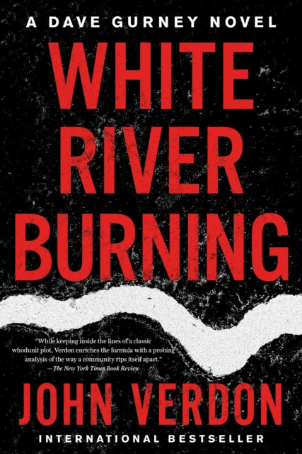 Book cover of: White River Burning. By: John Verdon