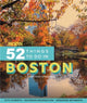 Book cover of: Moon 52 Things to Do in Boston (First Edition). By: Cameron Sperance