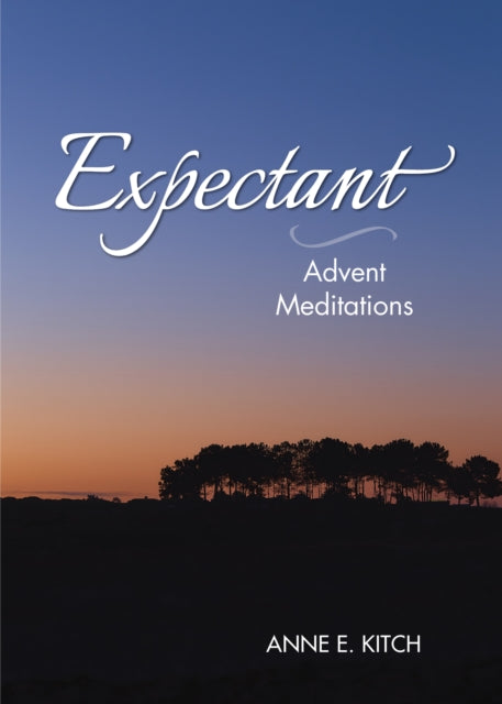 Book cover of: Expectant. By: Anne E. Kitch