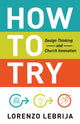 Book cover of: How to Try. By: Lorenzo Lebrija