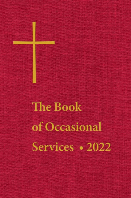 Book cover of: Book of Occasional Services 2022. By: The Episcopal Church