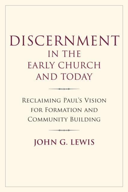 Book cover of: Discernment in the Early Church and Today