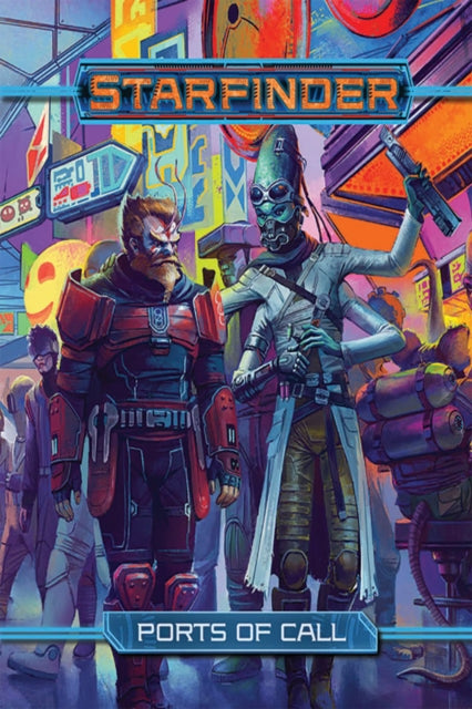 Book cover of: Starfinder RPG: Ports of Call. By: Paizo Staff