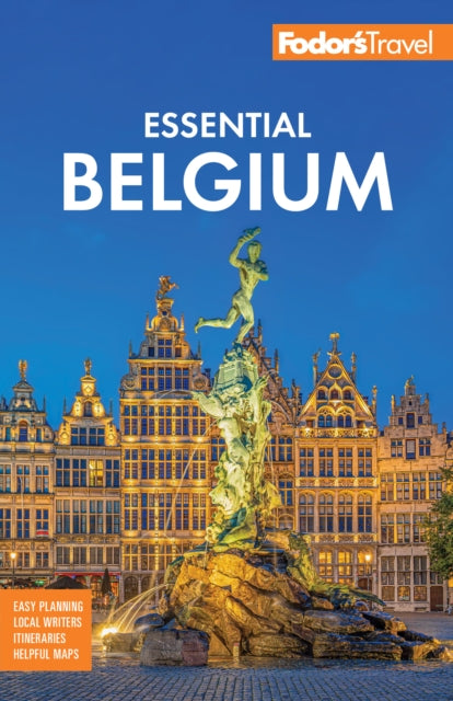 Book cover of: Fodor's Essential Belgium. By: Fodor's Travel Guides (Firm)