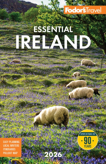 Book cover of: Fodor's Essential Ireland 2026. By: Fodor's Travel Guides (Firm)