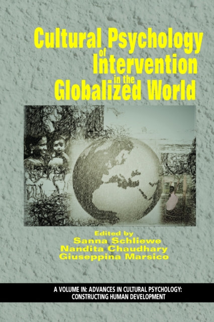 Book cover of: Cultural Psychology of Intervention in the Globalized World. By: Sanna Schliewe