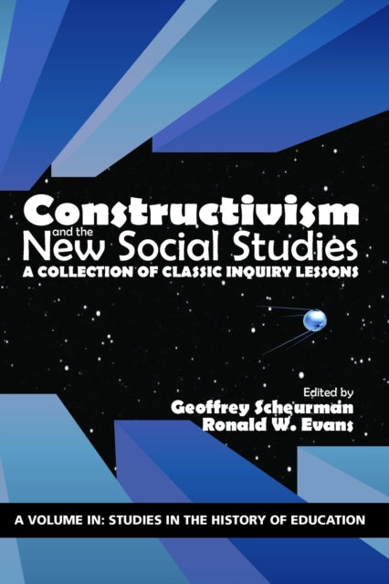 Book cover of: Constructivism and the New Social Studies. By: Geoffrey Scheurman