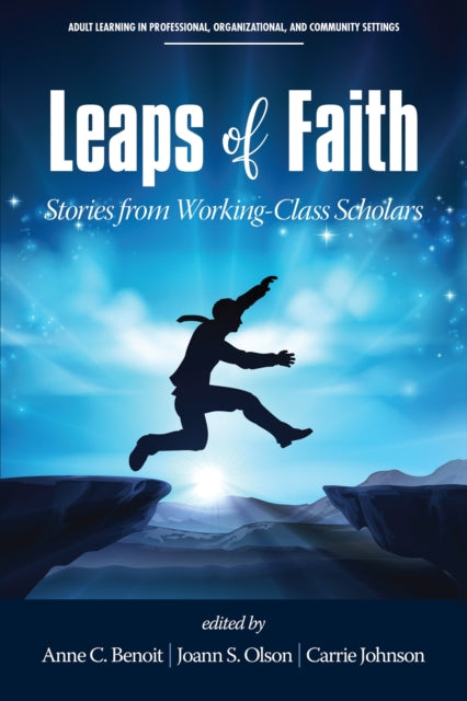Book cover of: Leaps of Faith. By: Anne C. Benoit