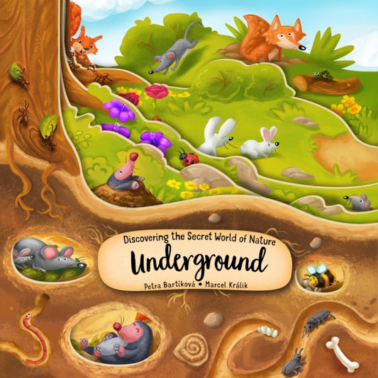 Book cover of: Discovering the Secret World of Nature Underground