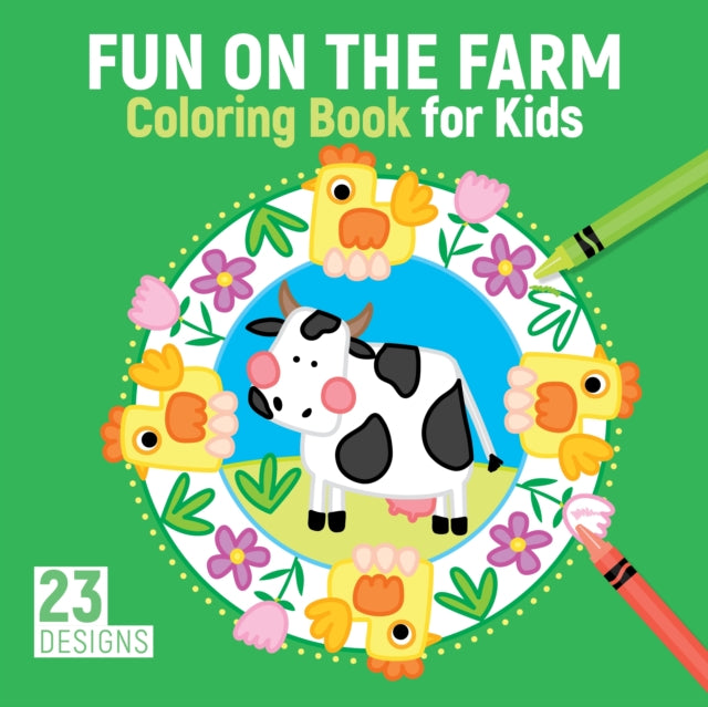 Book cover of: Fun on the Farm Coloring Book for Kids. By: Kristin Labuch