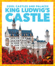 Book cover of: King Ludwig's Castle
