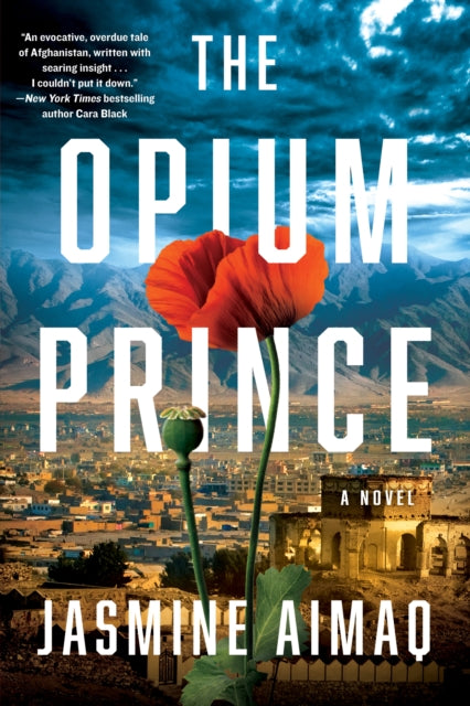 Book cover of: Opium Prince. By: Jasmine Aimaq