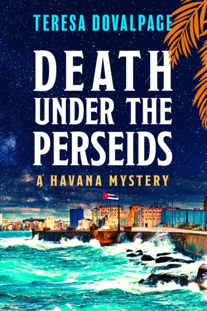 Book cover of: Death under the Perseids. By: Teresa Dovalpage