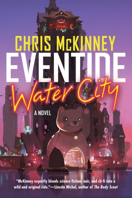 Eventide, Water City 9781641294317 Chris Mckinney
