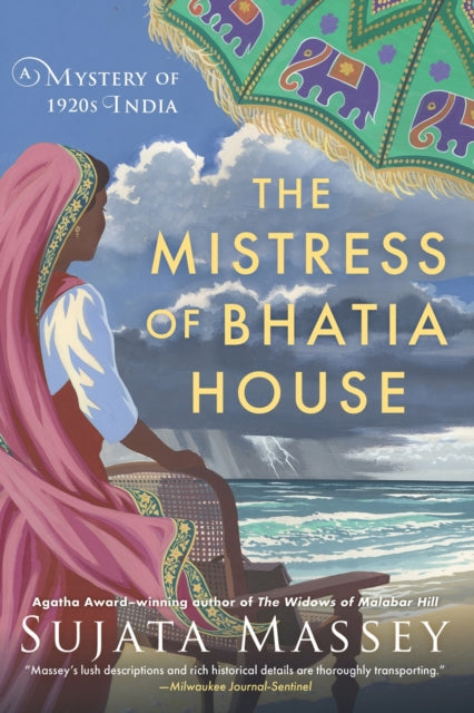 Mistress of Bhatia House 9781641295963 Sujata Massey