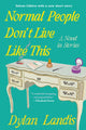 Normal People Don't Live Like This