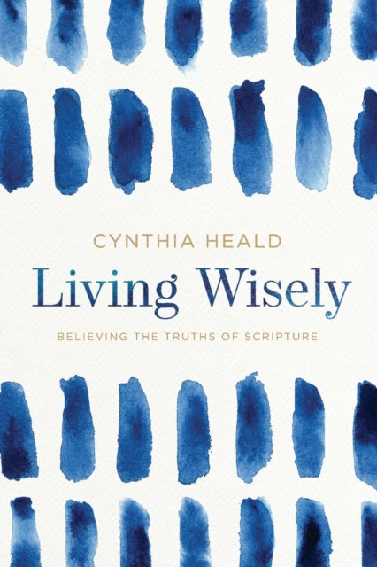 Book cover of: Living Wisely. By: Cynthia Heald