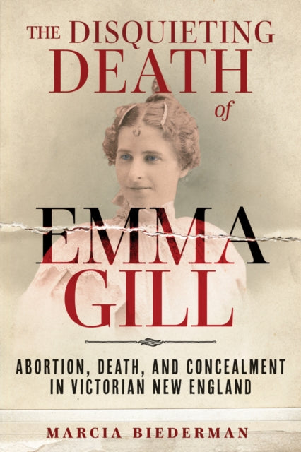 The Disquieting Death of Emma Gill