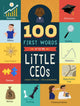 Book cover of: 100 First Words for Little CEOs. By: Cheryl Sturm