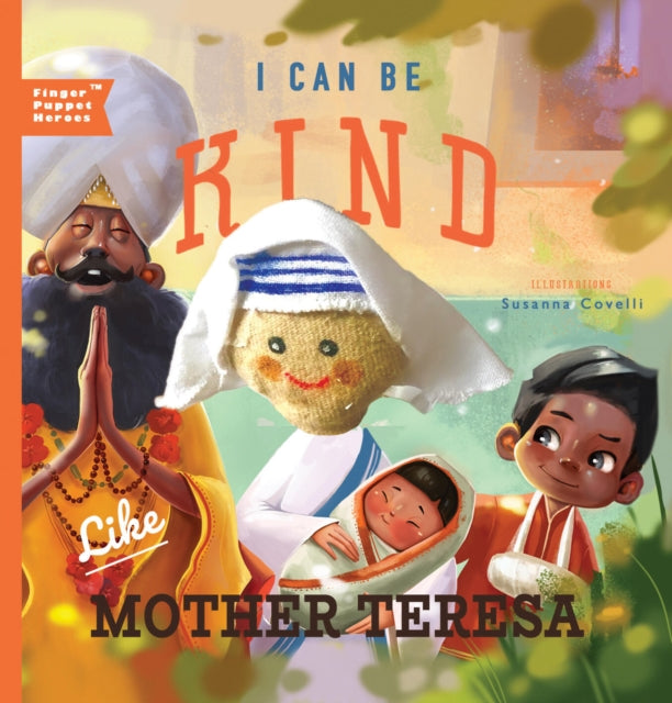 Book cover of: I Can Be Kind Like Mother Teresa. By: Christopher Robbins
