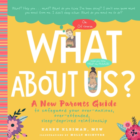 Book cover of: What About Us?. By: Karen Kleiman