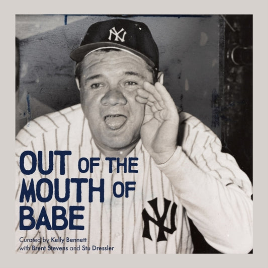Book cover of: Out of the Mouth of Babe. By: Kelly Bennett
