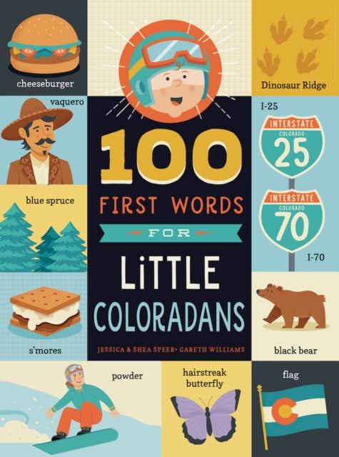 Book cover of: 100 First Words for Little Coloradans