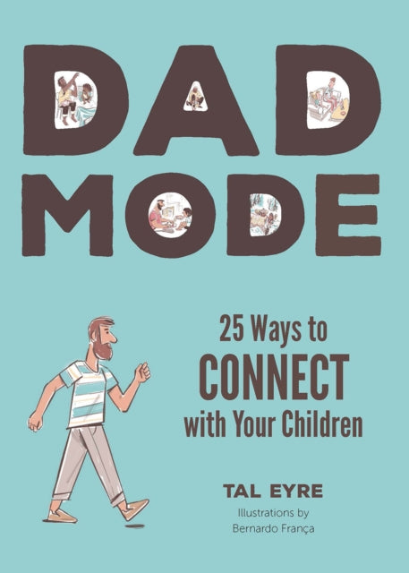 Book cover of: Dad Mode. By: Talmadge Eyre