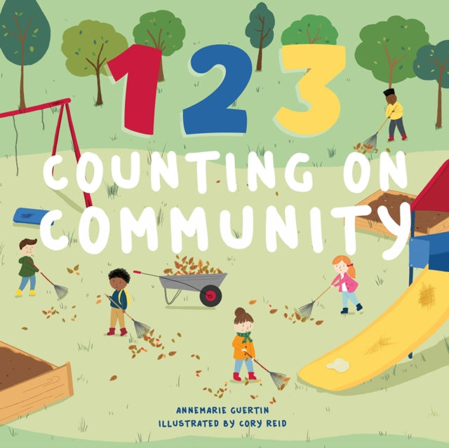 Book cover of: 123 Counting on Community. By: Annemarie Guertin
