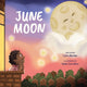 Book cover of: June Moon. By: Lynn Becker