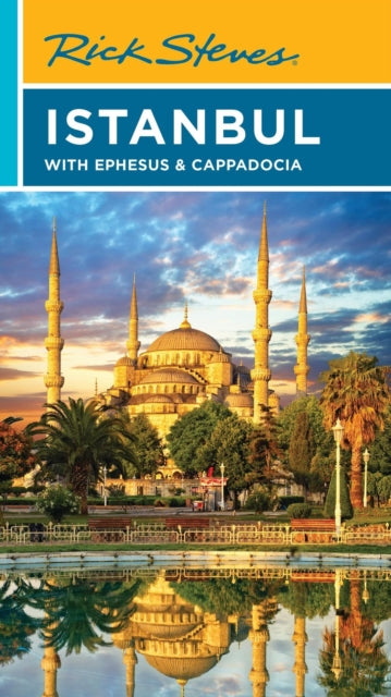 Book cover of: Rick Steves Istanbul (Ninth Edition). By: Lale Surmen Aran