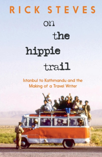 Book cover of: On the Hippie Trail