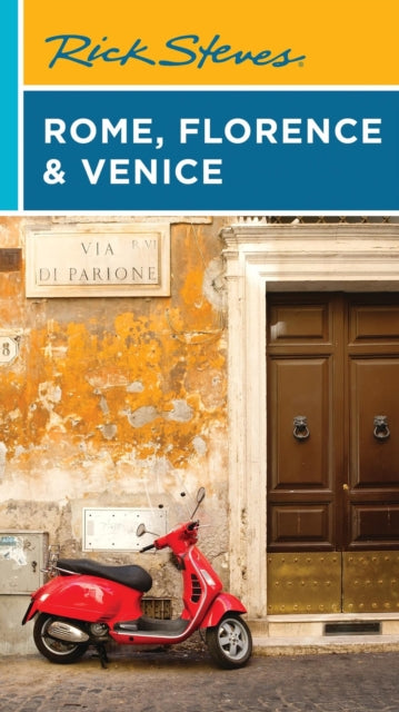 Book cover of: Rick Steves Rome, Florence & Venice