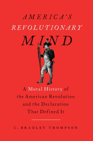 America's Revolutionary Mind