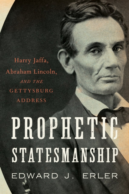 Book cover of: Prophetic Statesmanship. By: Edward J. Erler