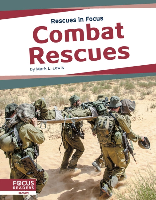 Book cover of: Combat Rescues. By: Mark L. Lewis