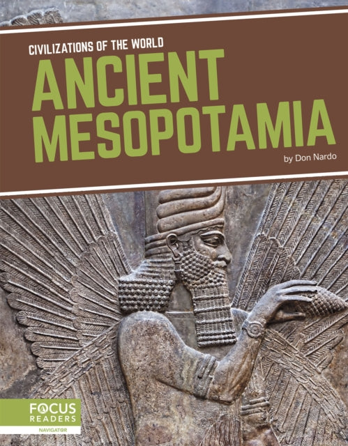 Book cover of: Ancient Mesopotamia. By: Don Nardo