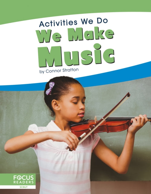 Book cover of: We Make Music. By: Connor Stratton