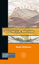 Book cover of: Polynesia, 900–1600. By: Madi Williams