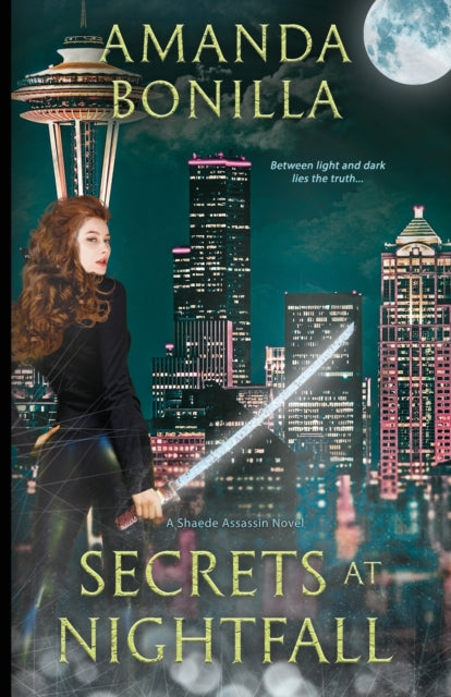Book cover of: Secrets at Nightfall. By: Amanda Bonilla