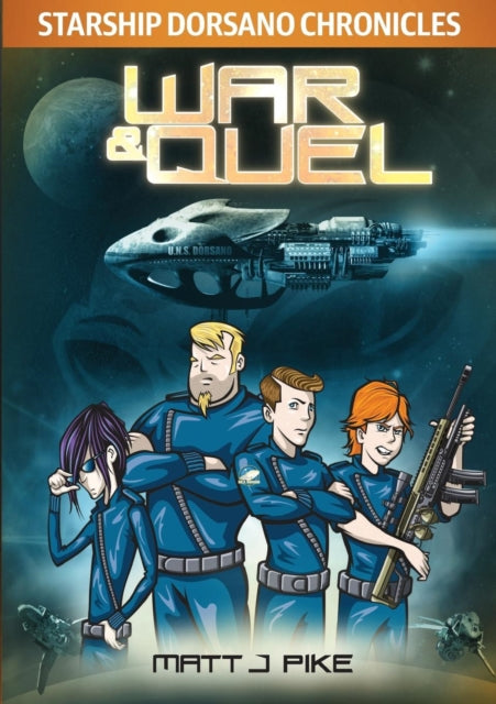 Book cover of: War & Quel. By: Matt J Pike
