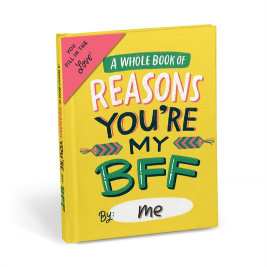 Book cover of: Em & Friends Reasons You're My BFF Fill in the Love® Book