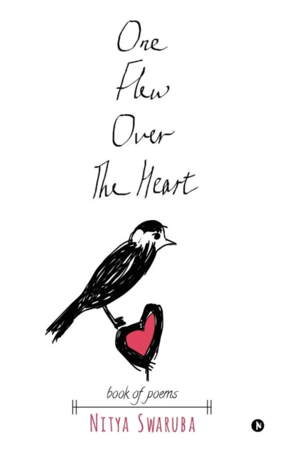 Book cover of: One Flew Over The Heart